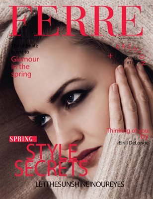 FERRE Magazine — The April Fashion & Beauty Edition