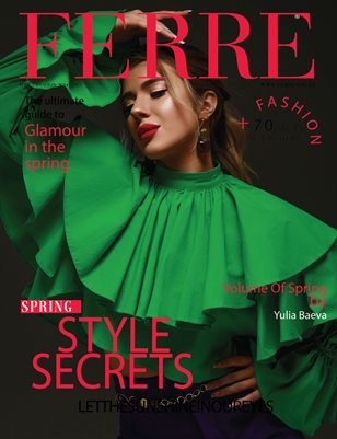 FERRE Magazine — The April Fashion & Beauty Edition
