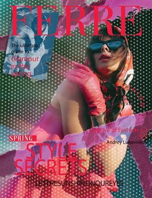 FERRE Magazine — The April Fashion & Beauty Edition Vol. 6 2023 cover