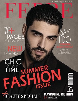 FERRE Magazine | The August Fashion Edition | Vol.3 | 2026