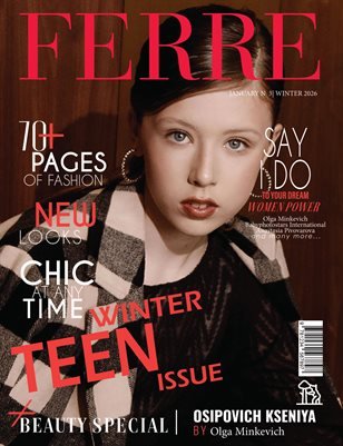 FERRE Magazine — The January Teen Edition