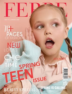 FERRE Magazine — The May Teen Edition
